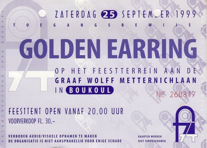Golden Earring show ticket#260817 September 25 1999 Boukoul - Feesttent